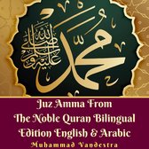 Juz Amma From The Noble Quran Bilingual Edition English & Arabic