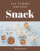 365 Yummy Snack Recipes