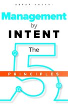 Management by INTENT