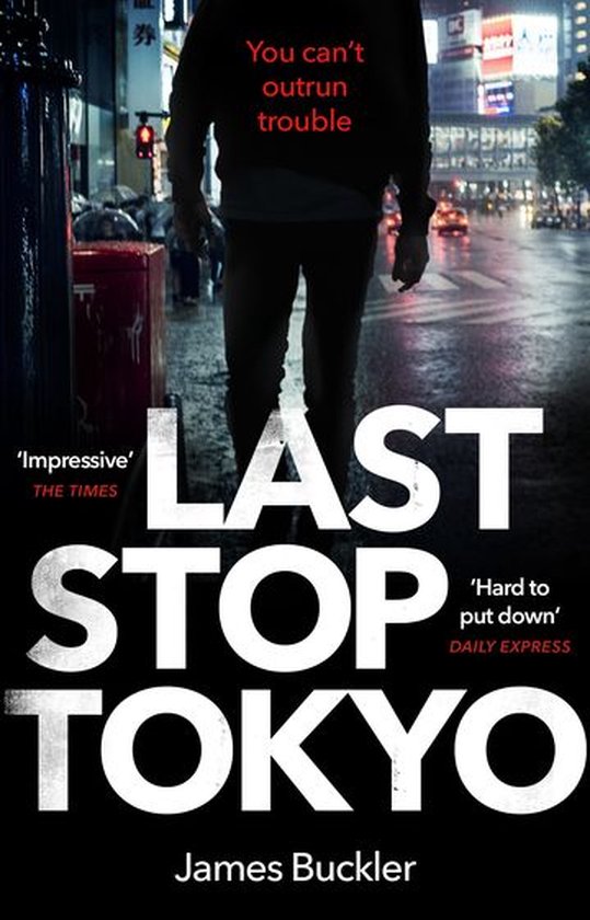 last-stop-tokyo-ebook-james-buckler-9781473543508-boeken-bol