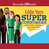 Superconsumers