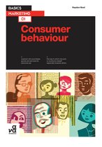 Basics Marketing - Basics Marketing 01: Consumer Behaviour