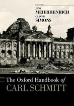 Oxford Handbooks - The Oxford Handbook of Carl Schmitt