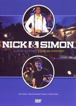 Nick & Simon - Altijd Dichtbij - Live In Concert