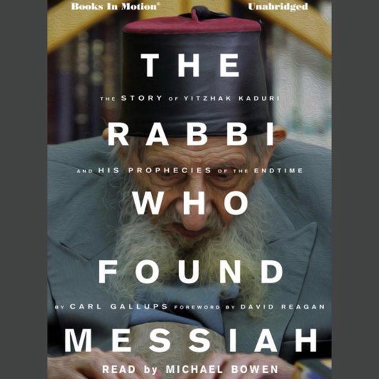Boek cover The RABBI WHO FOUND MESSIAH van Carl Gallups (Onbekend)