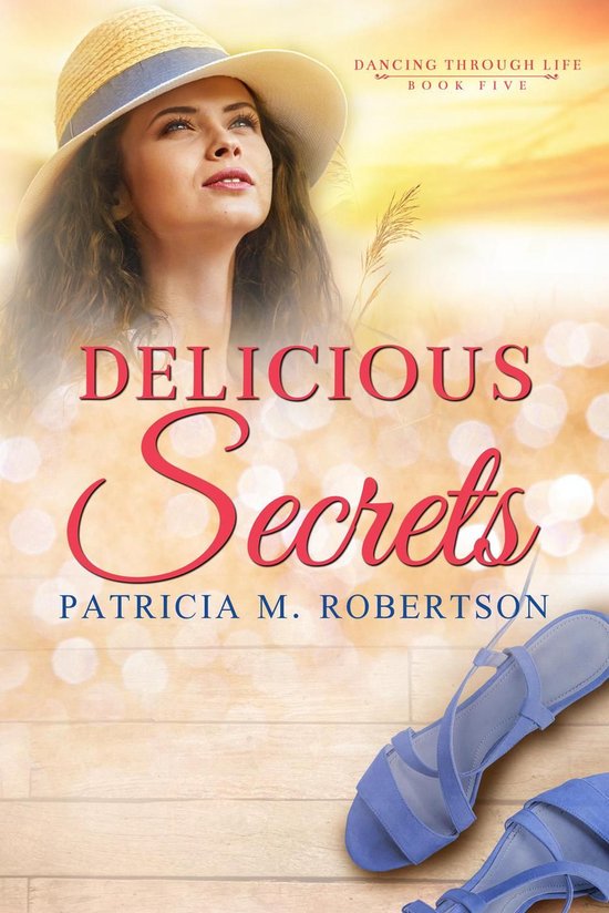 Dancing through Life 5 - Delicious Secrets - cover