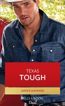 Texas Cattleman's Club: Heir Apparent 5 - Texas Tough (Texas Cattleman's Club: Heir Apparent, Book 5) (Mills & Boon Desire)