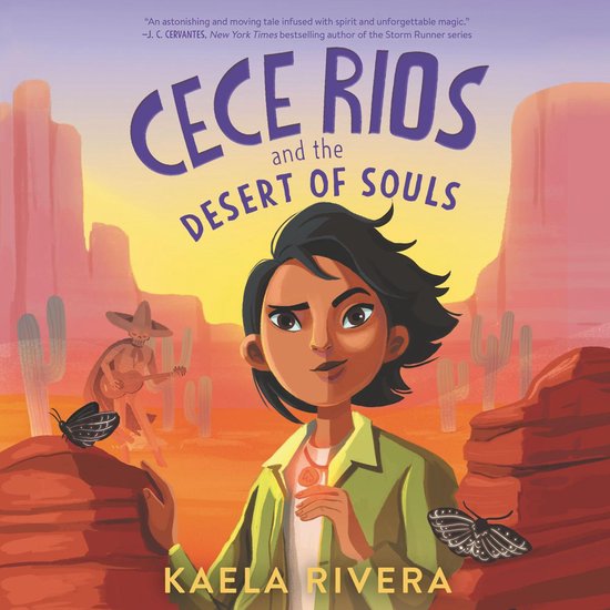 Cece Rios and the Desert of Souls - cover