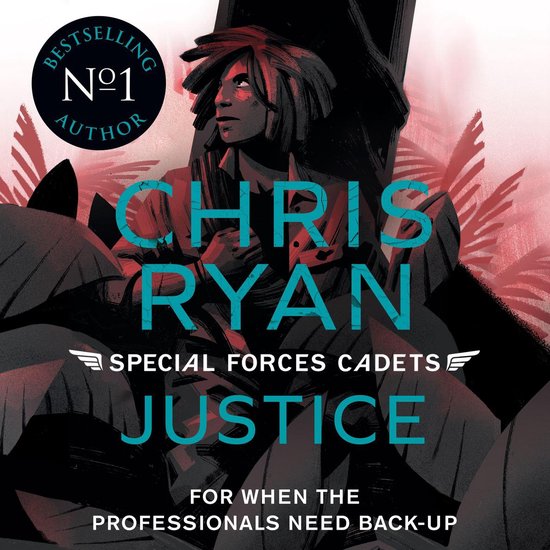 Special Forces Cadets 3: Justice - cover