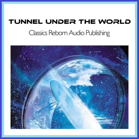 Tunnel Under The World - cover