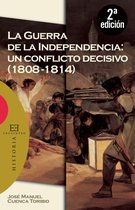 Ensayo 343 - La Guerra de la Independencia: un conflicto decisivo (1808-1814)