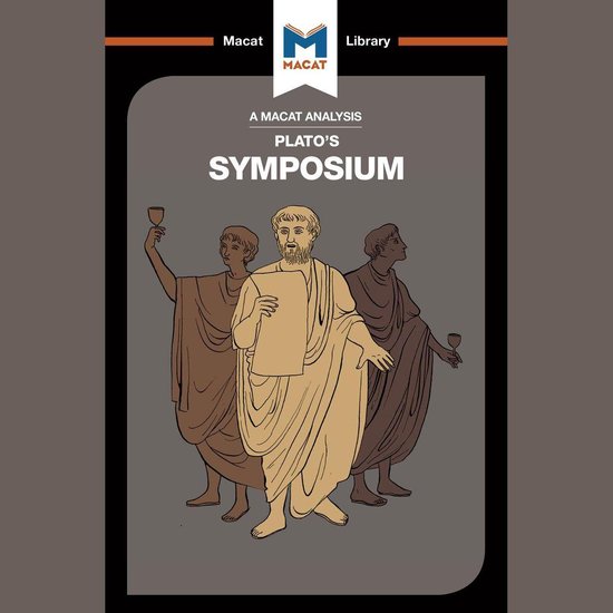 The Macat Analysis of Plato's Symposium - cover