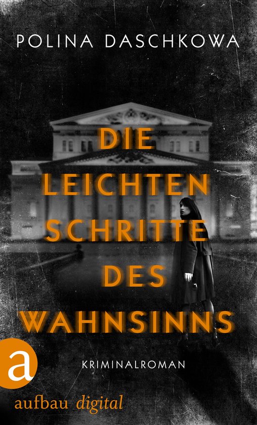 Russische Ermittlungen 6 - Die leichten Schritte des Wahnsin ... - cover