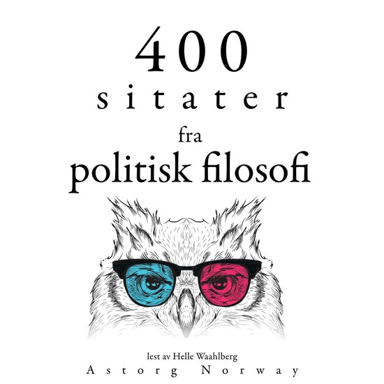 400 sitater fra politisk filosofi400 sitater fra politisk fi ... - cover