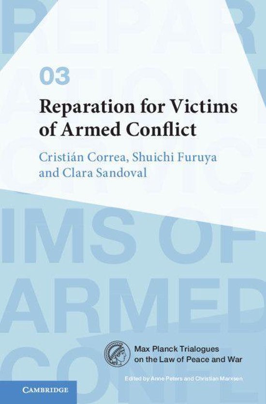 Max Planck Trialogues 3 - Reparation for Victims of Armed Co ... - cover
