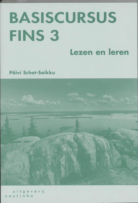 Cover van het boek 'Basiscursus Fins / 3 Lezen en leren / druk 1' van Päivi Schot-Saikku