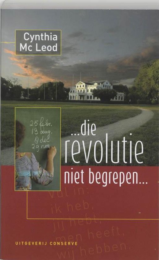 Cover van het boek '... die revolutie niet begrepen !...' van C. MacLeod