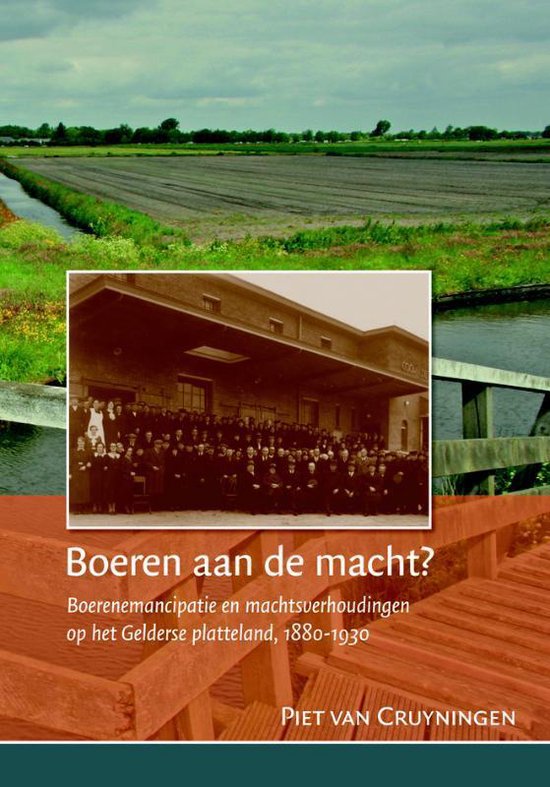 Boeren aan de macht? 9789087042028 Piet van Cruyningen Boeken