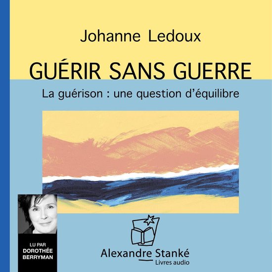 Guérir sans guerre - cover
