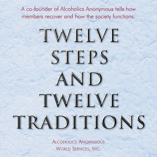 Twelve Steps and Twelve Traditions - cover