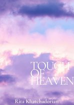 Touch of heaven