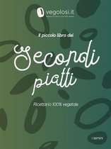 I semini 3 - Il piccolo libro dei secondi piatti