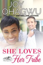 She Knows Her God Christian Fiction series 9 - She Loves Her Tribe