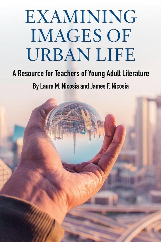 Examining Images of Urban Life - cover