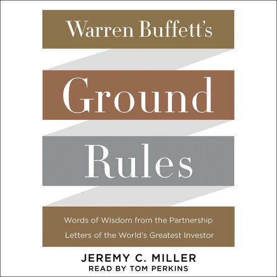 Warren Buffett's Ground Rules - cover