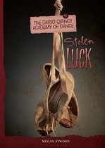 The Dario Quincy Academy of Dance - Stolen Luck