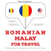 Română - malay: Pentru călătorie