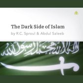 The Dark Side of Islam