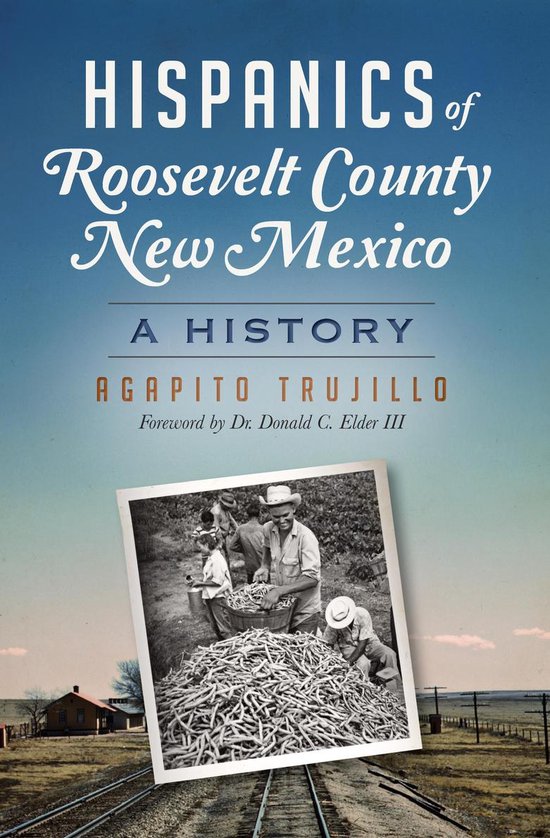 Hispanics of Roosevelt County, New Mexico - cover