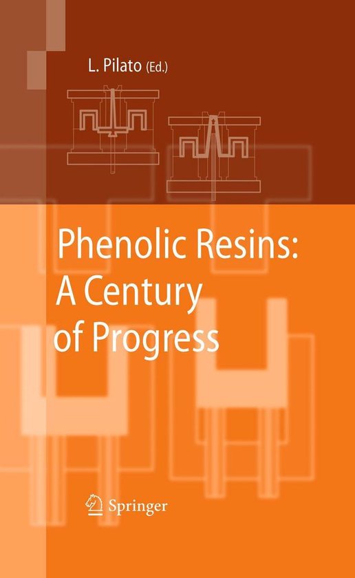 Phenolic Resins: A Century of Progress - cover