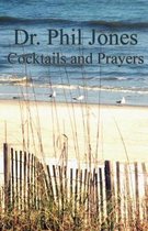 Cocktails and Prayers
