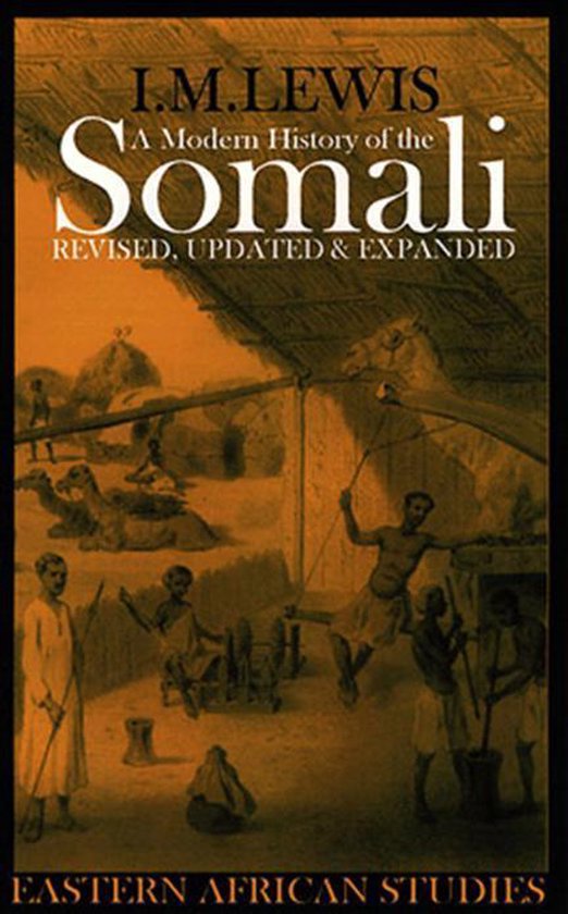 Eastern African Studies - A Modern History of the Somali - cover