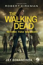 The Walking Dead 8 - Retorno para Woodbury - The Walking Dead - vol. 8