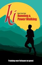 Ki running & Power walking