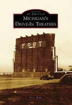 Images of America - Michigan's Drive-In Theaters