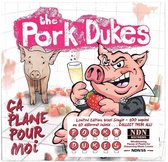 Pork Dukes - Ca Plane Pour Moi (7" Vinyl Single)