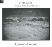 Quadriga Consort - Ships Ahoy - Songs Of Wind,Water,Ti (CD)