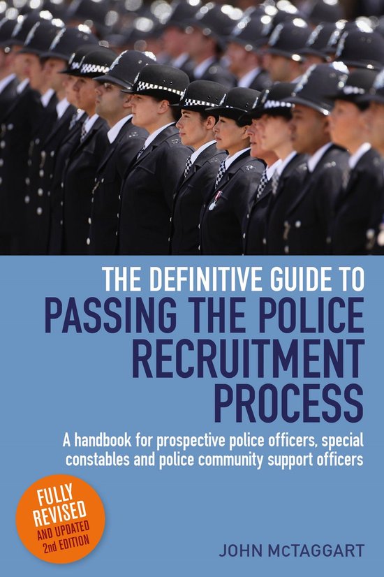 Definitive Guide to Passing the Police Recruitment Process - cover