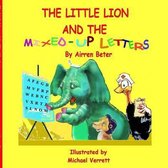 The Little Lion and the Mixed-Up Letters