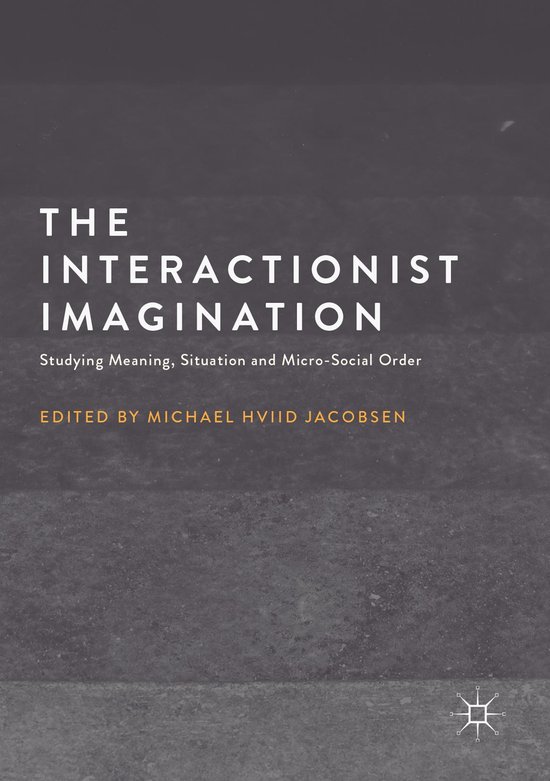 Social Sciences (R0) - The Interactionist Imagination - cover