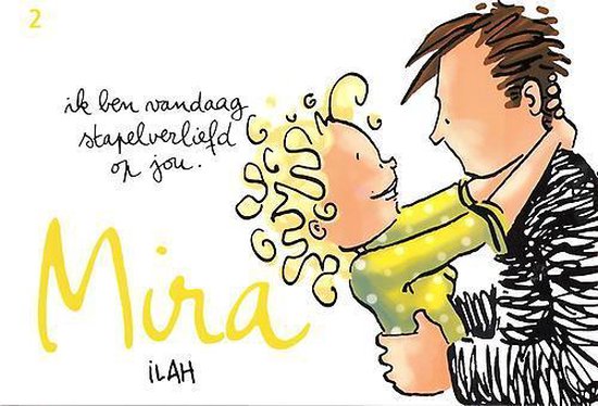 Mira #2 - Ik ben vandaag stapelverliefd op jou, Patrice Pellerin