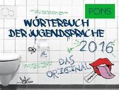 PONS Wörterbuch der Jugendsprache 2016