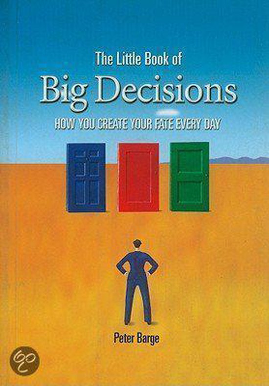 The Little Book Of Big Decisions - cover