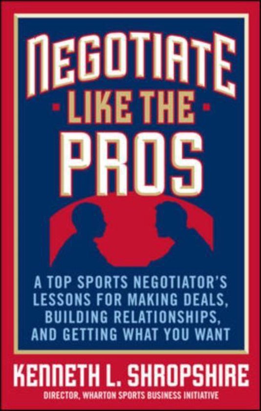 Negotiate Like The Pros - cover