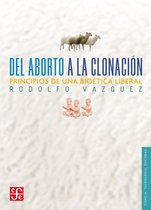 Del aborto a la clonación