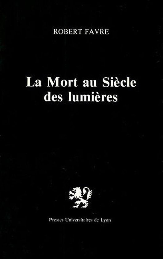 Hors collection - La Mort au siècle des Lumières